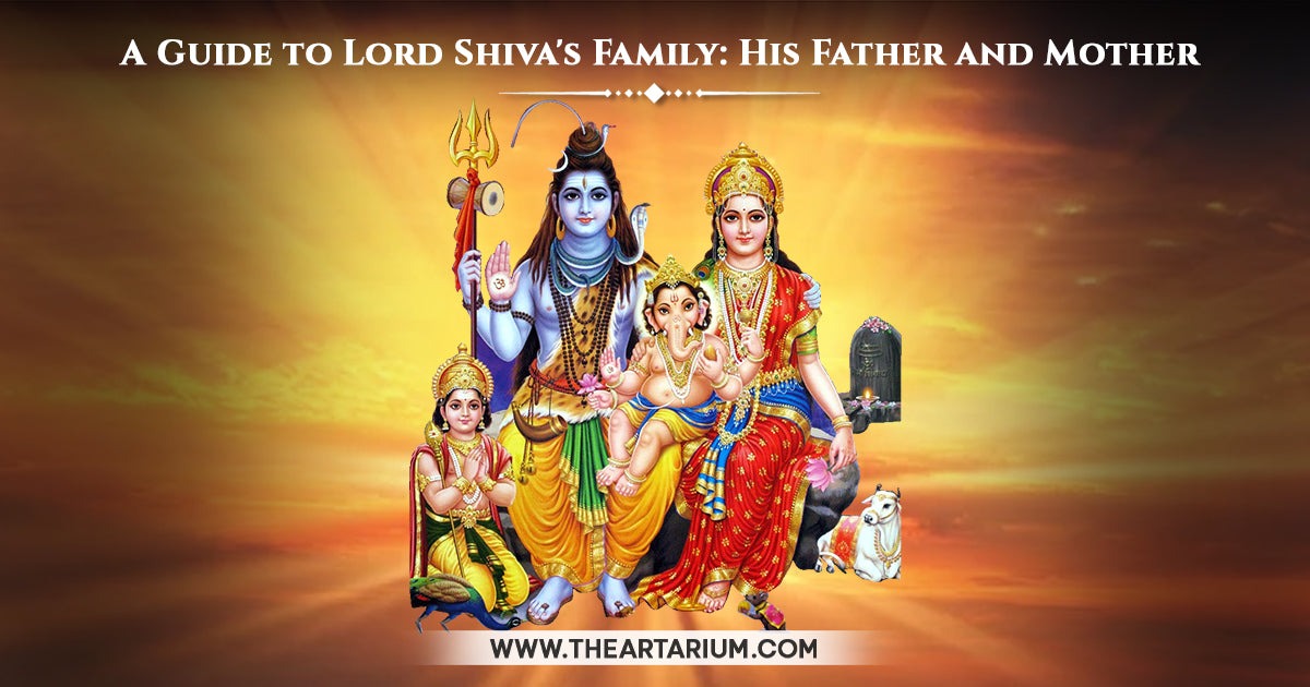 Lord Shiva's Father and Mother: Mythological Origins and Symbolic Meaning