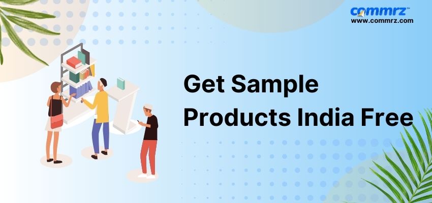 Get Sample Products in India for Free